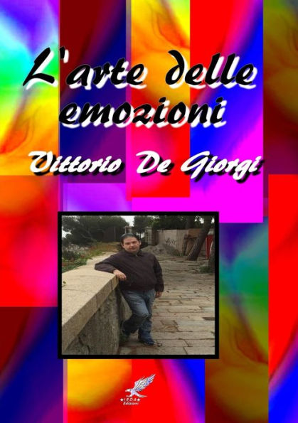 L'Arte Delle Emozioni (Italian Edition)
