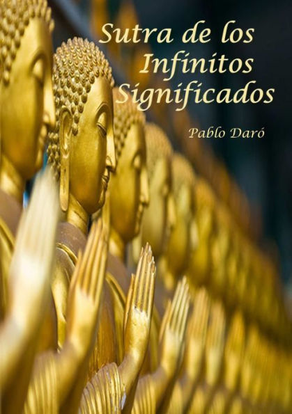 Sutra De Los Infinitos Significados (Spanish Edition)