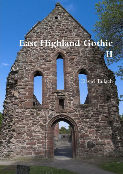 East Highland Gothic Ii - 9781326288877