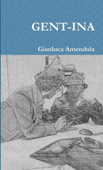 Gent-Ina (Italian Edition)