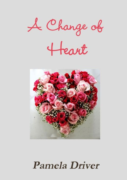 A Change Of Heart - 9781326327750