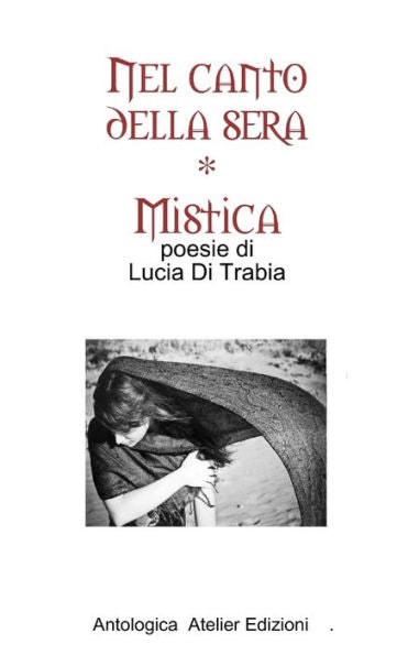 Nel Canto Della Sera - Mistica (Italian Edition)