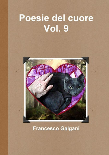Poesie Del Cuore - Vol. 9 (Italian Edition)