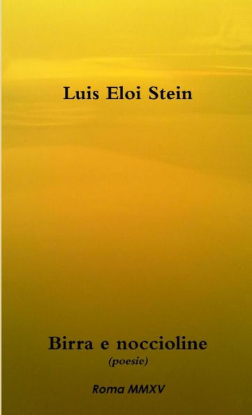 Birra E Noccioline (Italian Edition)