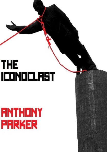 The Iconoclast - 9781326426187