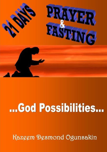 21 Days Prayer And Fasting