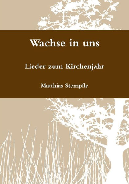 Wachse In Uns (German Edition)