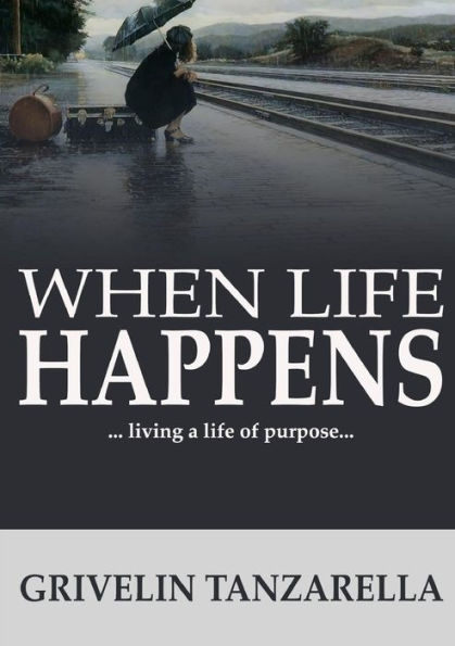 When Life Happens - 9781326445614