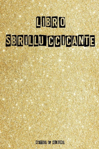 Libro Sbrilluccicante (Italian Edition)
