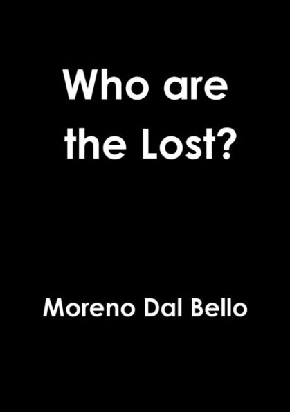 Who Are The Lost?