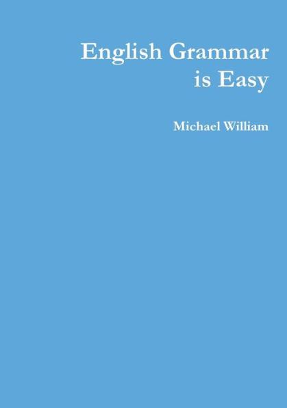 English Grammar Is Easy