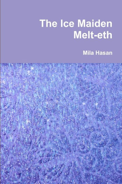 The Ice Maiden Melt-Eth