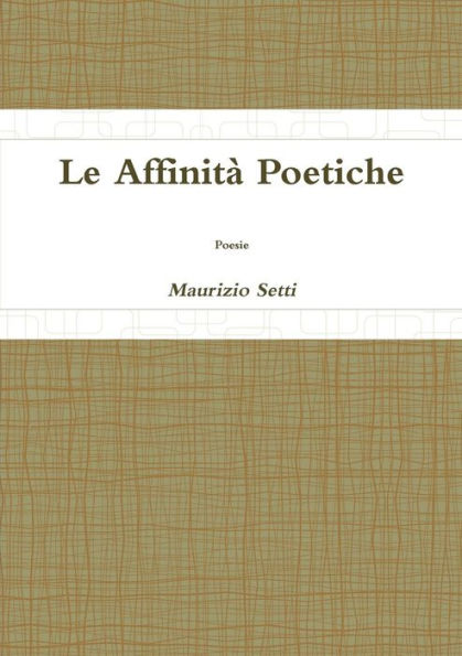 Affinit? Poetiche (Italian Edition)