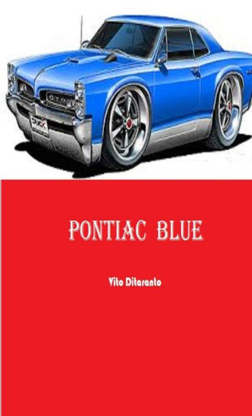Pontiac Blue (Italian Edition) - 9781326555801