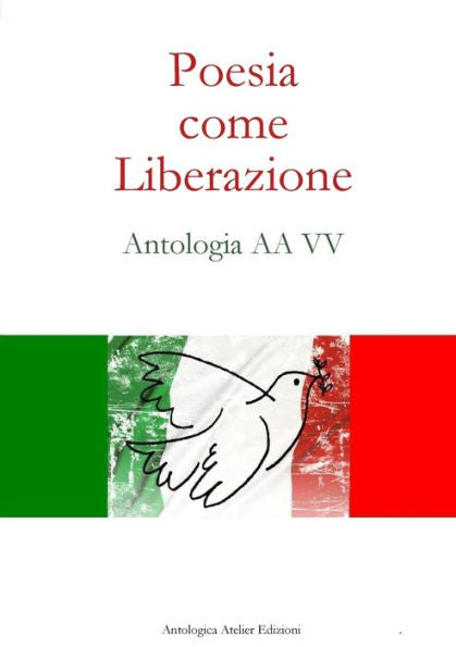 Poesia Come Liberazione (Italian Edition)