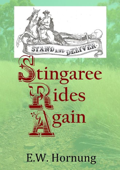 Stingaree Rides Again