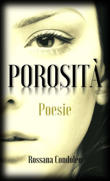 Porosit· Poesie (Italian Edition) - 9781326640521