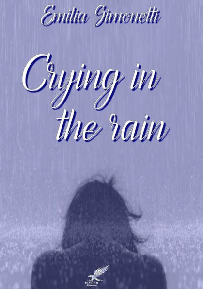 Crying In The Rain - 9781326716301