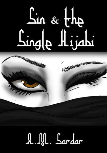 Sin And The Single Hijabi