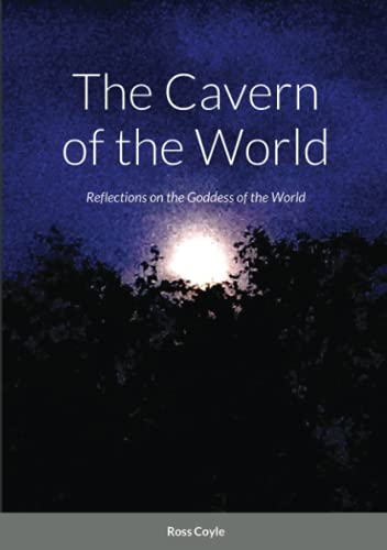 The Cavern Of The World