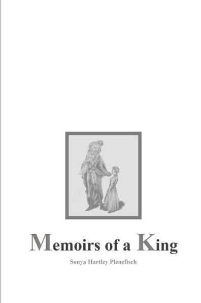 Memoirs of a King