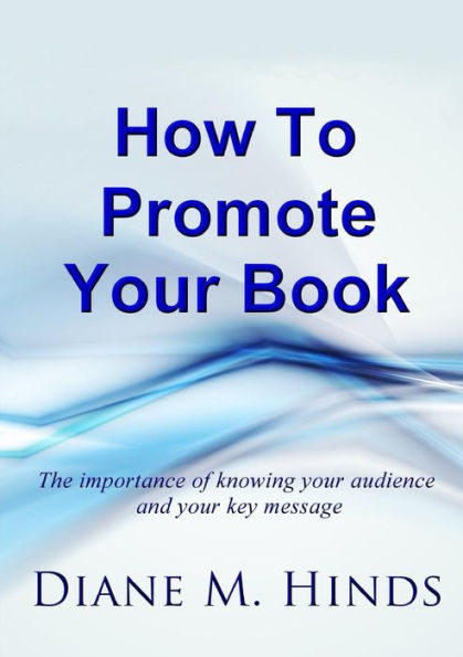 How To Promote Your Book