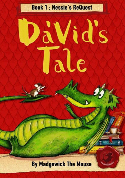 Da'Vid's Tale. Book One: Nessie's ReQuest