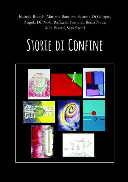 Storie di Confine (Italian Edition)