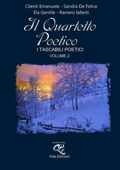 IL QUARTETTO POETICO - volume 2- (Italian Edition)