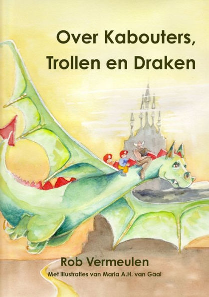 Over Kabouters, Trollen En Draken (Dutch Edition)