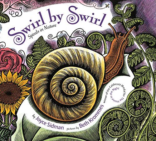 Swirl By Swirl (Board Book): Spirals In Nature