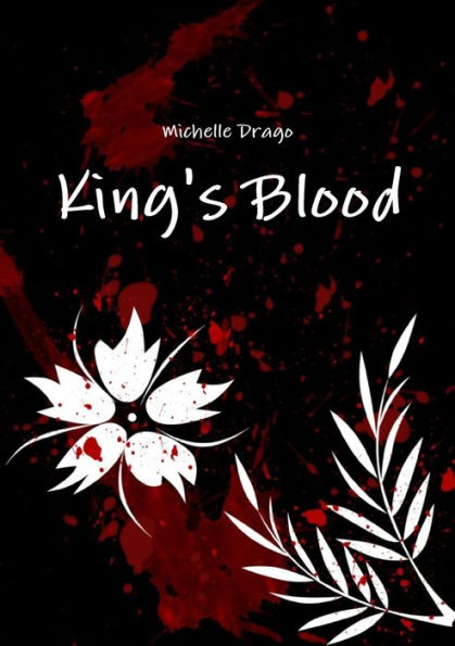 King's Blood - 9781329047877