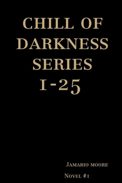 Chill Of Darkness Series 1-25