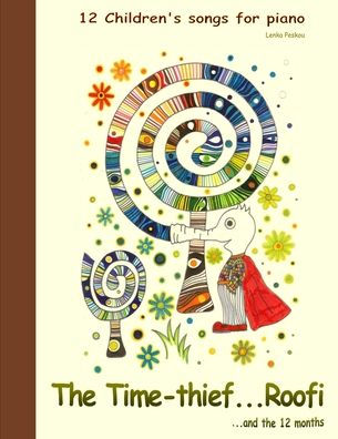 The Time-Thief Roofi
