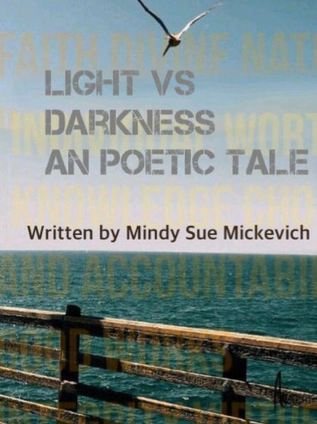 Light Vs Darkness A Poetic Tale