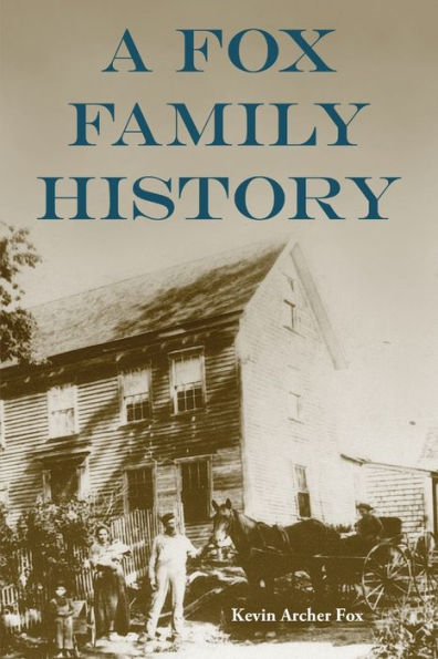 A Fox Family History: Book One (Paperback)