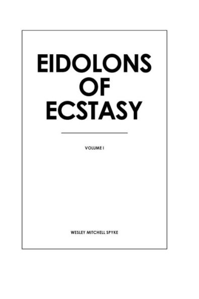 Eidolons Of Ecstasy