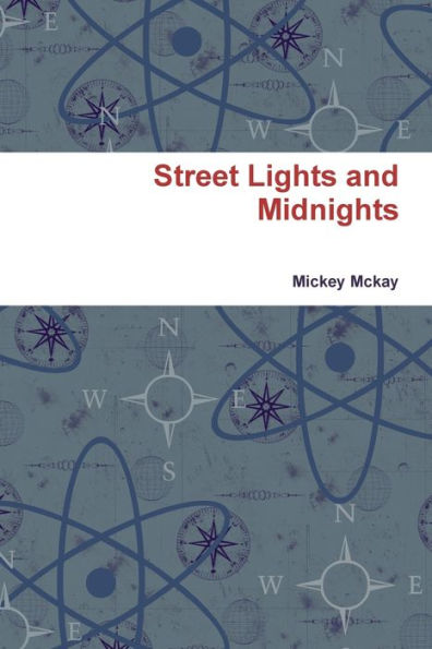 Street Lights And Midnights