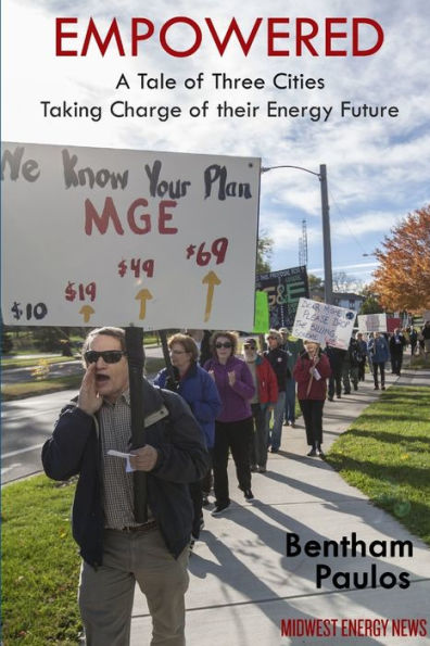 Empowered: A Tale Of Three Cities Taking Charge Of Their Energy Future