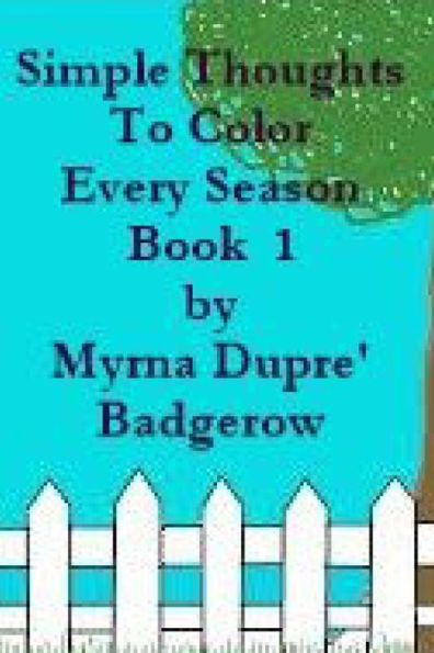 Simple Thoughts To Color Every Season