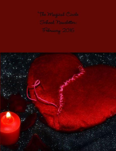 The Magical Circle School Newsletter: February 2016