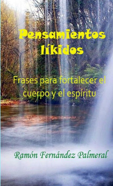 Pensamientos Líkidos (Spanish Edition)