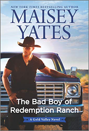 The Bad Boy of Redemption Ranch (A Gold Valley Novel, 9)