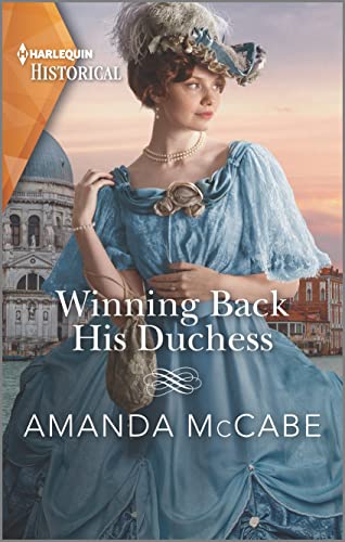 Winning Back His Duchess (Dollar Duchesses, 3)