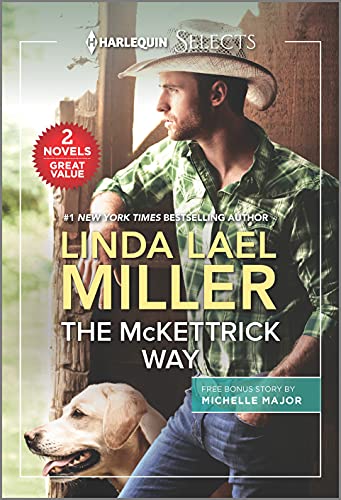 The Mckettrick Way And A Baby And A Betrothal