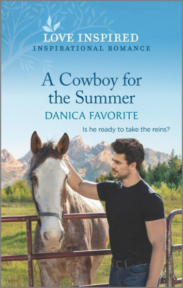 A Cowboy For The Summer: An Uplifting Inspirational Romance (Shepherd's Creek, 3)