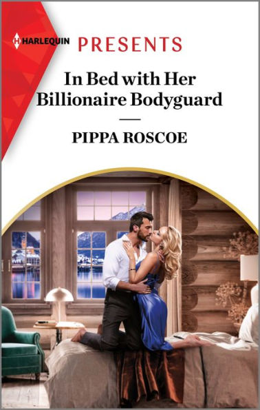 In Bed With Her Billionaire Bodyguard (Hot Winter Escapes, 8)