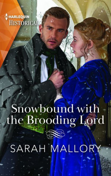 Snowbound With The Brooding Lord (Harlequin Historical)