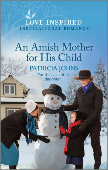 An Amish Mother For His Child: An Uplifting Inspirational Romance (Amish Country Matches, 4)