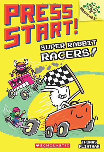 Super Rabbit Racers!: A Branches Book (Press Start! #3)